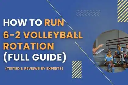 6-2 Volleyball Rotation